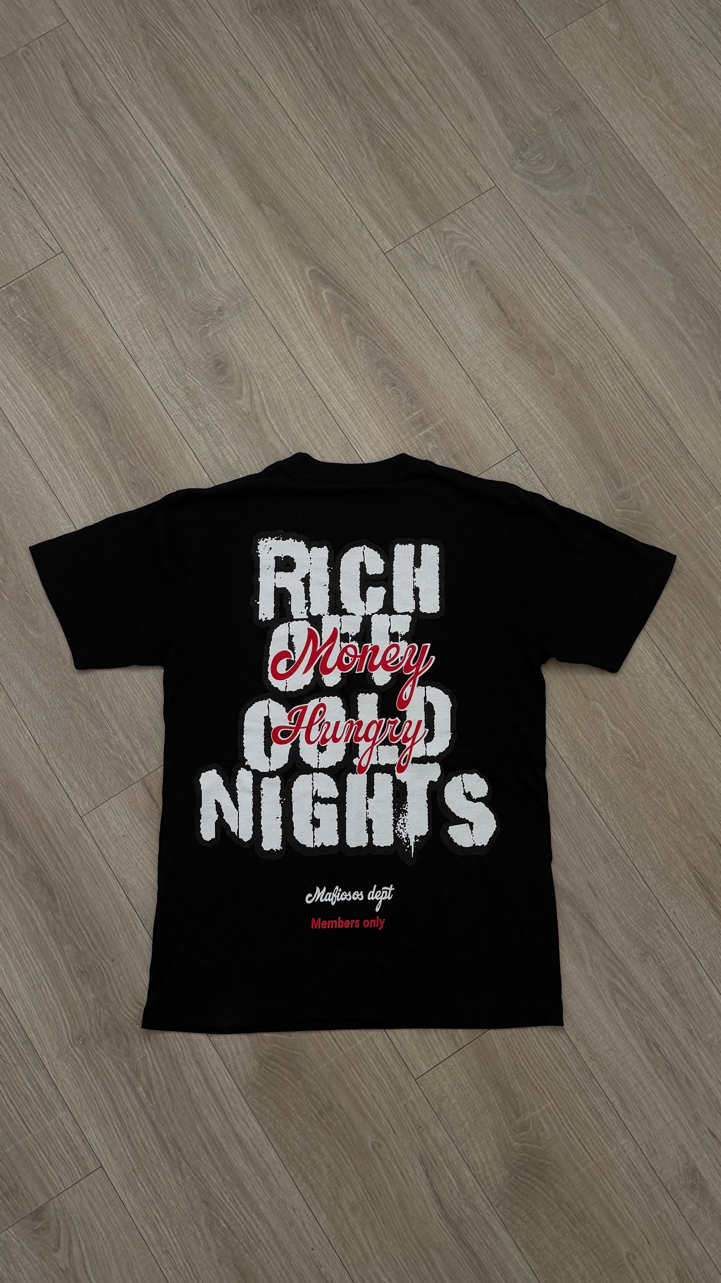 RICH OFF COLD NIGHTS TEE SHIRT